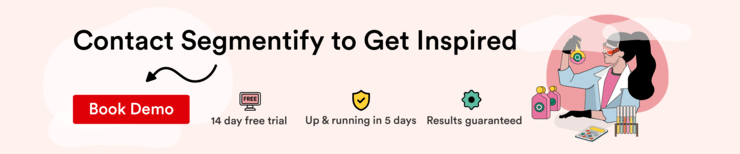 “Contact Segmentify to Get Inspired” banner with a “Book Demo” button