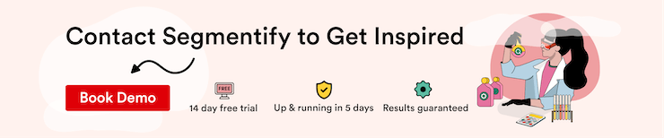 "Contact Segmentify to Get Inspired” banner with a “Book Demo” button