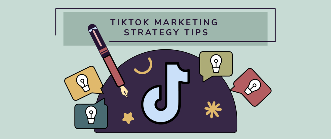 TikTok Marketing Strategy: Tips and Examples for eCommerce, B2B, TikTok Shopping & TikTok Ads